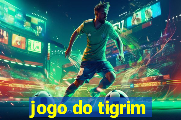 jogo do tigrim